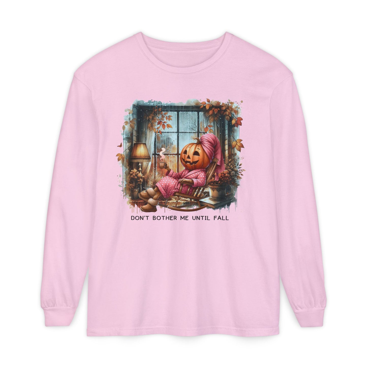 Don’t Bother Me Until Fall Comfort Color Long Sleeve T-Shirt