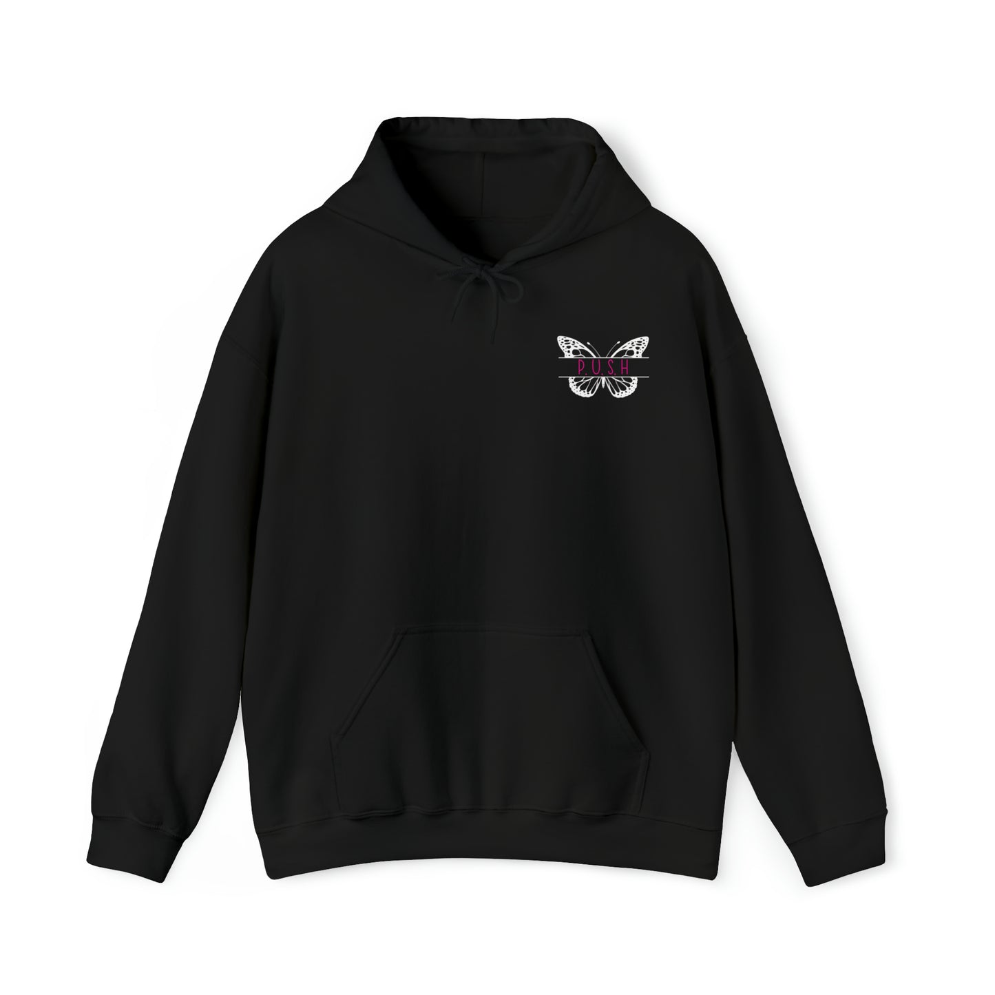 P. U. S. H Hoodie