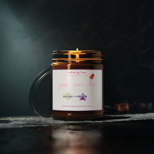 You are Her Scented Soy Candle, 9 oz