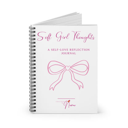 Soft Girl Thoughts- A Self Love Reflection Spiral Jornal
