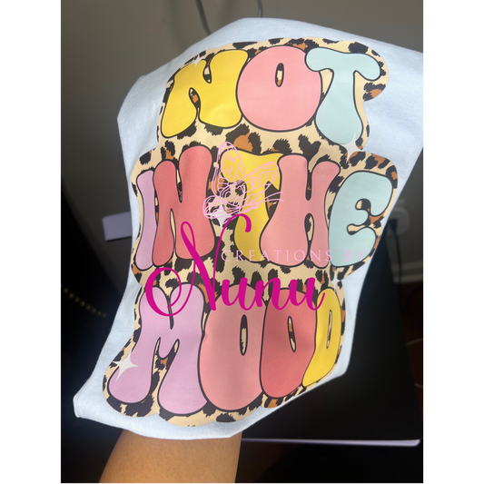 Not in the mood Comfort Color Tee
